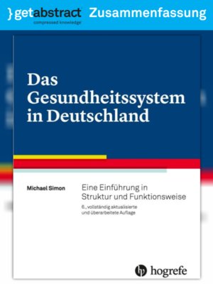 cover image of Das Gesundheitssystem in Deutschland (Zusammenfassung)